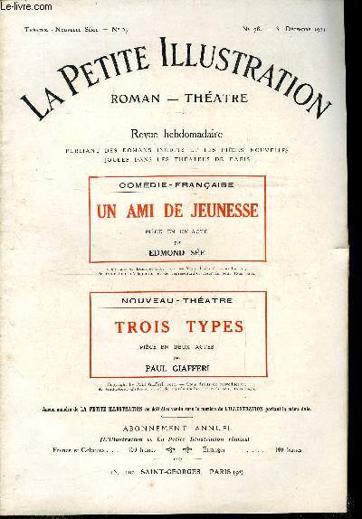 La petite illustration - nouvelle srie n 78 - thatre n 57 - Un ami de jeunesse, pice en un acte par Edmond Se, reprsente pour la premire fois, a la comdie franaise le 14 dcembre 1921