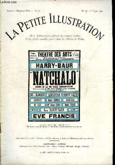 La petite illustration - nouvelle srie n 99 - thatre n 70 - Natchalo (le commencement), scnes de la rvolution russe, pice en trois actes et un prologue par Andr Salmon et Ren Saunier, reprsente pour la premire fois, 7 avril 1922, sur la scne