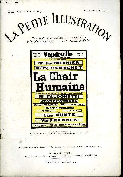 La petite illustration - nouvelle srie n 109 - thatre n 75 - La chair humaine, pice en trois actes par Henry Bataille, reprsente pour la premire fois, le 10 fvrier 1922 au thatre du vaudeville