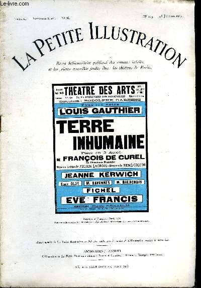 La petite illustration - nouvelle srie n 129 - thatre n 86 - Terre inhumaine, drame en trois actes par Franois de Curel, reprsente pour la premire fois le 13 dcembre 1922 au thatre des arts