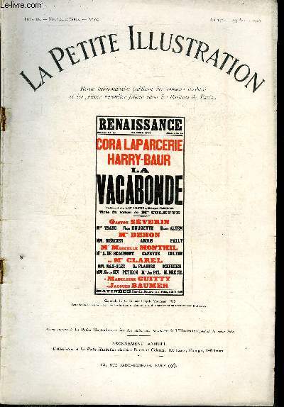 La petite illustration - nouvelle srie n 141 - thatre n 93 - La vagabonde, comdie en quatre actes tire du roman de Mme Colette par Mme Colette et Lopold Marchand, reprsente pour la premire fois le 20 fvrier 1923 au thatre de la renaissance