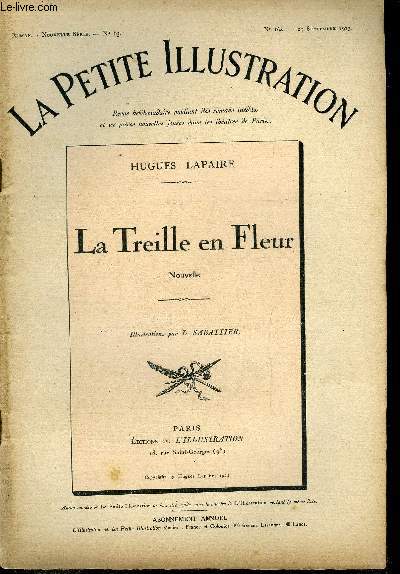 La petite illustration - nouvelle srie n 164 - roman n 63 - La treille en fleur par Hugues Lapaire
