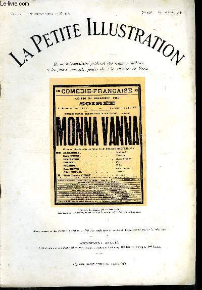 La petite illustration - nouvelle srie n 178 - thatre n 111 - Monna Vanna, pice en trois actes par Maurice Maeterlinck, reprsente pour la premire fois a Paris, sur la scne du Nouveau Thatre, par le thatre de l'oeuvre le 7 mai 1902 et reprise