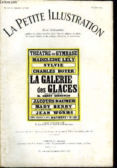 La petite illustration - nouvelle srie n 236 - thatre n 138 - La galerie des glaces, pice en trois actes par Henry Bernstein, reprsente pour la premire fois le 22 octobre 1924 au thatre du gymnase