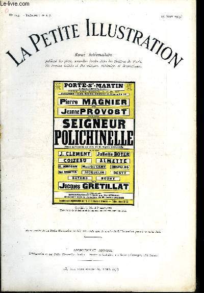 La petite illustration - nouvelle srie n 253 - thatre n 147 - Seigneur polichinelle, pice en quatre actes en vers par Miguel Zamacois, reprsente, au mois de mars 1914 au grand thatre municipal de nice, et au thatre de la porte saint martin le 18