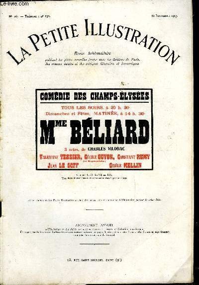 La petite illustration - nouvelle srie n 265 - thatre n 152 - Madame Bliard, pice en trois actes par Charles Vildrac, reprsente pour la premire fois le 9 octobre 1925 a la comdie des champs elyses