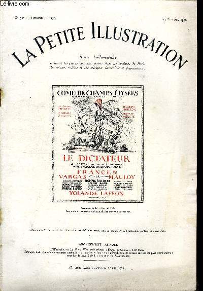 La petite illustration - nouvelle srie n 306 - thatre n 170 - Le dictateur, pice en quatre actes par Jules Romains, reprsente pour la premire fois le 5 octobre 1926 a la comdie des champs lyses