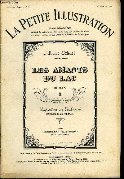 La petite illustration - nouvelle srie n 322, 323, 324, 325 - roman n 144, 145, 146, 147 - Les amants du lac par Albric Cahuet, compositions en couleurs de Carlos S. de Tejada