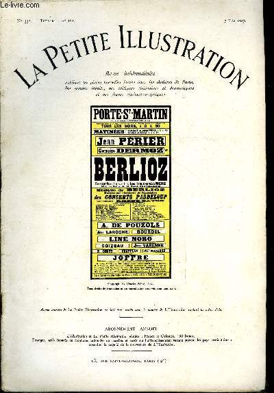 La petite illustration - nouvelle srie n 332 - thatre n 182 - Berlioz, pice en quatre actes et dix neuf tableaux par Charles Mr, reprsente pour la premire fois le 22 janvier 1927 au thatre de la Porte Saint Martin