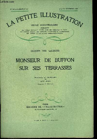 La petite illustration - nouvelle srie n 359 - roman n 162 - Monsieur de Buffon sur ses terrasses par Jacques des Gachons, frontispice et cul-de-lampe de Ren Lelong, photographies J. Clair-Guyot