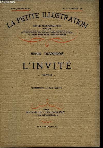 La petite illustration - nouvelle srie n 371 - roman n 167 - L'invit par Henri Duvernois, compositions de A.E. Marty