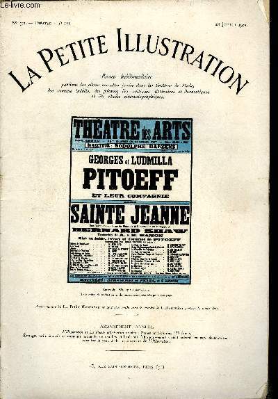 La petite illustration - nouvelle srie n 392 - thatre n 211 - Sainte Jeanne, chronique en six scnes et un pilogue par Bernard Whaw, version franaise par Augustin et Henriette Hamon, joue pour la premire fois a Paris par la compagnie Pitoeff