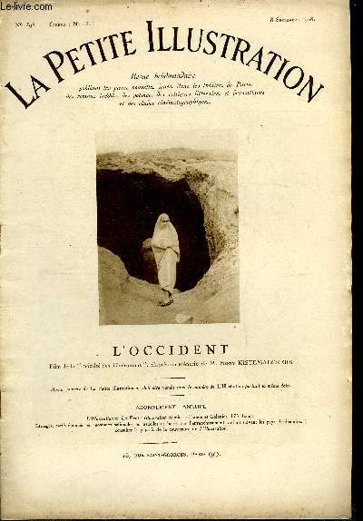 La petite illustration - nouvelle srie n 398 - cinma n 13 - L'occident, film de la socit des cinromans, d'aprs un scnario de M. Henry Kistemaeckers