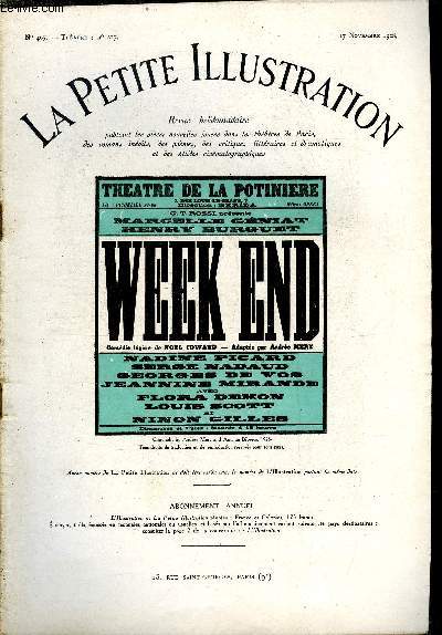 La petite illustration - nouvelle srie n 407 - thatre n 217 - Week end, comdie en trois actes par Nol Coward, adapte de l'anglais par mme Andre Mry et Antoine Bibesco, reprsente pour la premire fois le 15 septembre 1928 au thatre