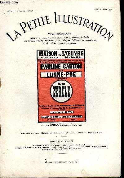 La petite illustration - nouvelle srie n 412 - thatre n 220 - Le cercle, comdie en trois actes par W. Somerset Maugham, adapte de l'anglais par H. de Carbuccia, reprsente pour la premire fois a la maison de l'oeuvre le 21 novembre 1928