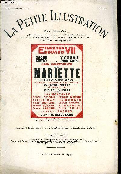 La petite illustration - nouvelle srie n 430 - thatre n 230 - Mariette ou comment on crit l'histoire, comdie en quatre actes par Sacha Guitry, musique de Oscar Straus, reprsente pour la premire fois, le 1er octobre 1928, sur la scne du thatre