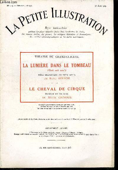 La petite illustration - nouvelle srie n 443 - thatre n 237 - La lumire dans le tombeau (Gott mit uns !), pice dramatique en deux actes par Ren Berton, reprsente pour la premire fois le 17 dcembre 1928 au thatre du Grand Guignol, Le cheval