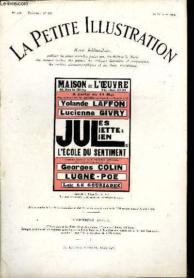 La petite illustration - nouvelle srie n 450 - thatre n 238 - Jules, Juliette et Julien ou l'cole du sentiment, comdie en trois actes et un prologue par Tristan Bernard, reprsente pour la premire fois le 10 mai 1929 au thatre de l'oeuvre