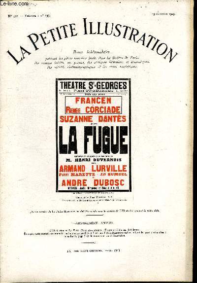 La petite illustration - nouvelle srie n 451 - thatre n 239 - La fugue, comdie en trois actes et quatre tableaux par Henri Duvernois, reprsente pour la premire fois, le 19 septembre 1929 sur la scne du thatre Saint George