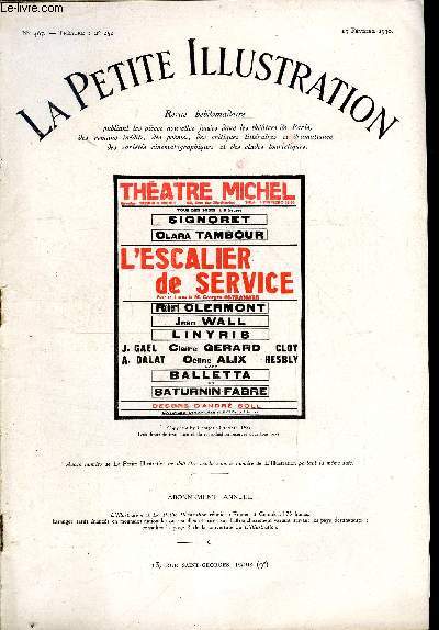 La petite illustration - nouvelle srie n 467 - thatre n 252 - L'escalier de service, comdie en quatre actes par Georges Oltramare, reprsente pour la premire fois le 28 novembre 1929 au thatre Michel