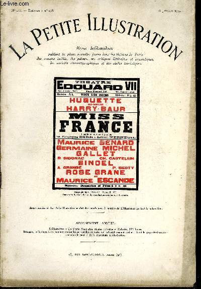 La petite illustration - nouvelle srie n 488 - thatre n 258 - Miss France, comdie en quatre actes par Georges Berr & Louis Verneuil, reprsente pour la premire fois le 19 mars 1930 au thatre Edouard VII