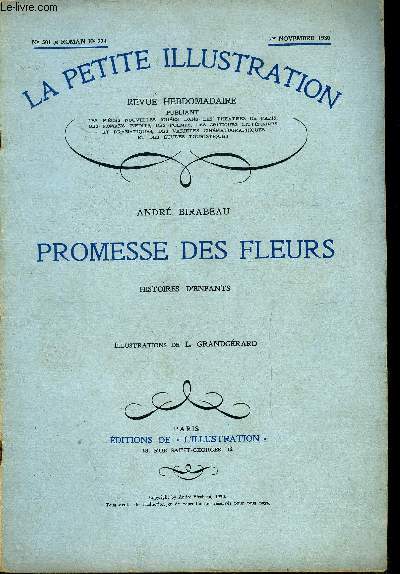 La petite illustration - nouvelle srie n 501 - thatre n 224 - Promesse des fleurs par Andr Birabeau, illustrations de L. Grandgrard