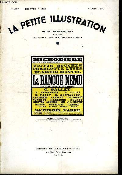 La petite illustration - nouvelle srie n 579 - thatre n 300 - La banque Nemo, pice en trois actes et neuf tableaux par Louis Verneuil, reprsente pour la premire fois le 21 novembre 1931 au thatre de la Michodire