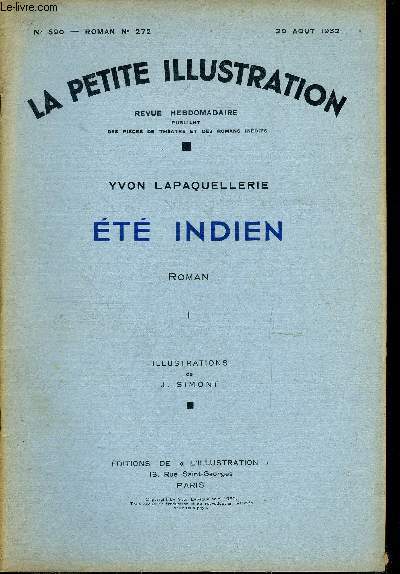 La petite illustration - nouvelle srie n 590, 591 - roman n 272, 273 - Et indien par Yvon Lapaquellerie, illustrations de J. Simont
