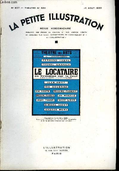 La petite illustration - nouvelle srie n 637 - thatre n 330 - Le locataire du troisime sur la cour (une rverie) pice en trois actes par Jerome K. Jerome, traduite et adapte par Mme Andre Mry, reprsente au thatre des arts pour la premire fois