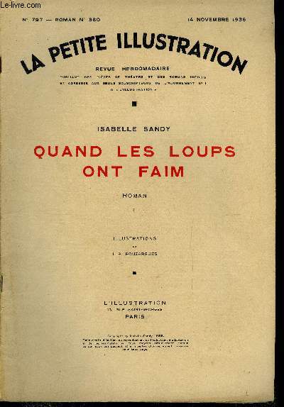 La petite illustration - nouvelle srie n 797 - roman n 380 - Quand les loups ont faim par Isabelle Sandy, illustrations de L.P. Pouzargues