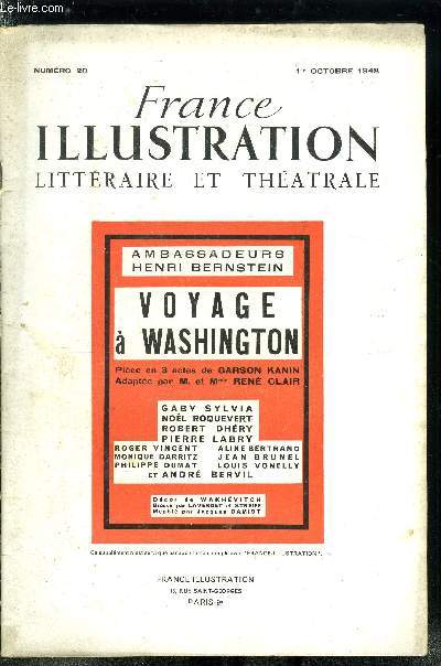 France illustration littraire et thatrale n 20 - Voyage a Washington, comdie en trois actes de Garson Kanin, adapte par Bronja et Ren Clair
