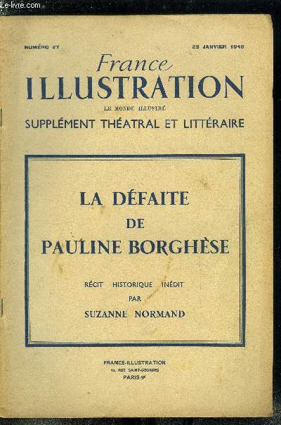 France illustration, le monde illustr, supplment thatral et littraire n 27 - La dfaite de Pauline Borghse, rcit historique indit par Suzanne Normand