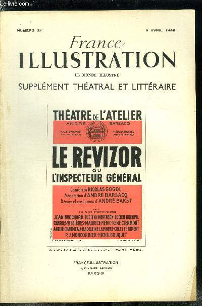France illustration, le monde illustr, supplment thatral et littraire n 32 - Le revizor, comdie en cinq actes de Nicolas Gogol, adaptation d'Andr Barsacq