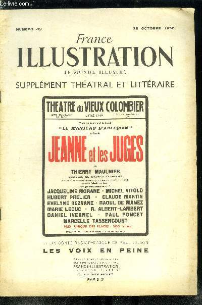 France illustration, le monde illustr, supplment thatral et littraire n 69 - Jeanne et les juges, pice en treize tableaux de Thierry Maulnier