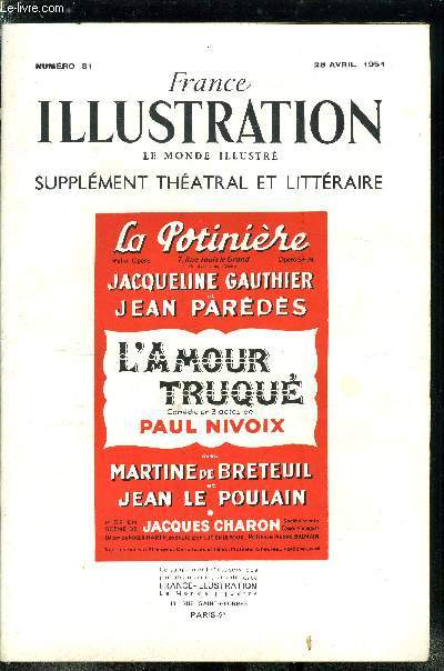 France illustration, le monde illustr, supplment thatral et littraire n 81 - L'amour truqu, comdie en trois actes de Paul Nivoix