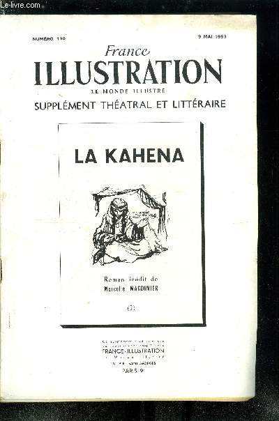France illustration, le monde illustr, supplment thatral et littraire n 130, 131 - La Kahena, roman indit de Marcelle Magdinier