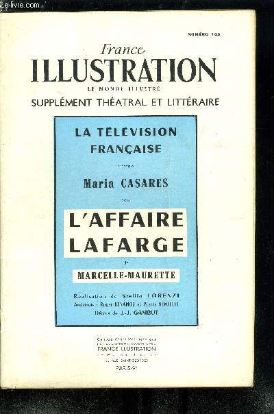 France illustration, le monde illustr, supplment thatral et littraire n 163 - L'affaire Lafarge par Marcelle-Maurette