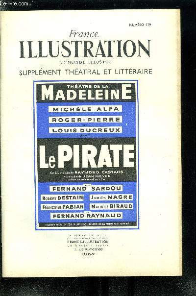 France illustration, le monde illustr, supplment thatral et littraire n 179 - Le pirate, comdie en trois actes de Raymond Castans