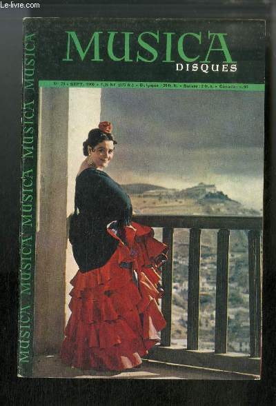 Musica n 78 - Andr Messager magicien de l'oprette par Flem, Victoria de Los Angeles par Hirsch, Le jazz entre  l'opra par Nussac, 13 annes de festival  Aix-en-Provence par Gola, La vie glorieuse de Cherubini par Bruyr, Georges Thill et le trac