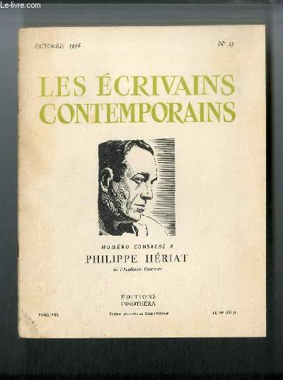 Les crivains contemporains n 25 - Philippe Hriat par Pierre Gascar, Philippe Hriat et son oeuvre par Lonce Peillard, Famille Boussardel