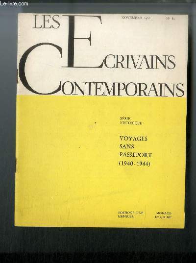 Les crivains contemporains Srie historique n 82 - Voyages sans passeport (1940-1944) par Henri Lamouroux