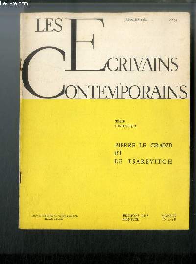 Les écrivains contemporains Série historique n° 95 - Pierre Le Grand et le Tsarévitch par Raymond Cartier