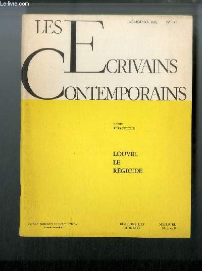Les crivains contemporains Srie historique n 116 - Louvel et Rgicide par J. Lucas-Dubreton