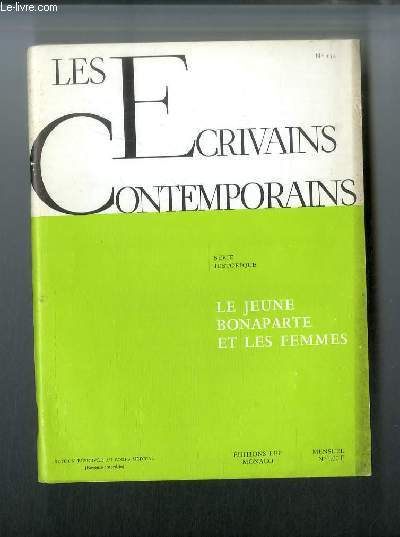 Les crivains contemporains Srie historique n 154 - Le jeune Bonaparte et les femmes par Jean Savant