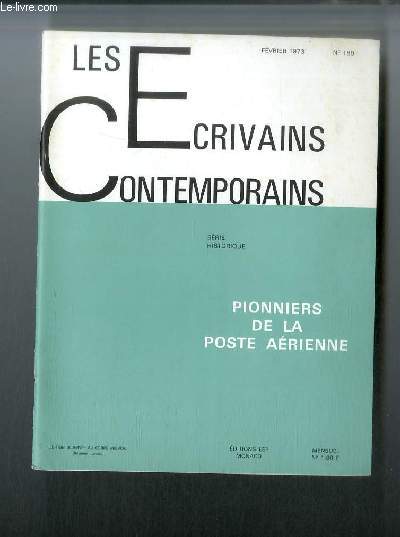 Les crivains contemporains Srie historique n 189 - Pionniers de la poste arienne par Jean Macaigne