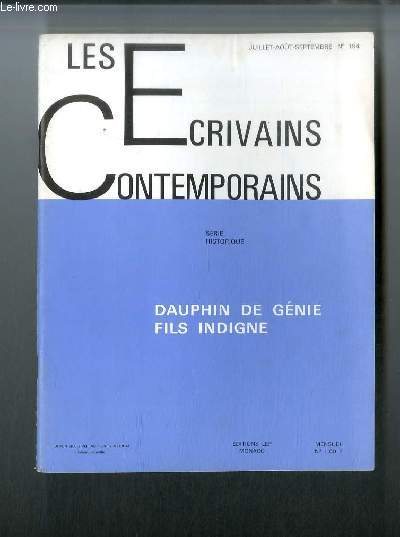 Les crivains contemporains Srie historique n 194 - Dauphin de gnie fils indigne par Auguste Bailly