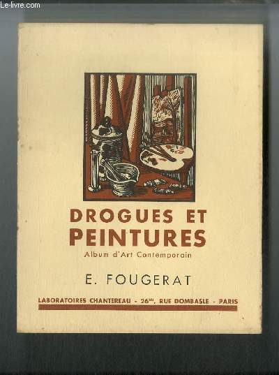 Drogues et peintures n 9 - E. Fougerat, La novice, Portrait de Georges Lecomte, Portrait de Charles Le Goffic, Femme pensive, La maisonne, Bretagne, L'art par Emmanuel Fougerat