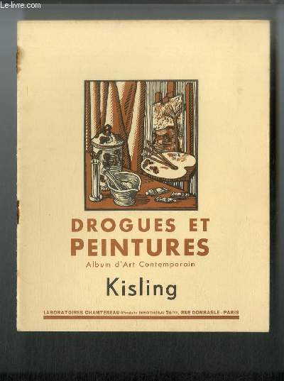 Drogues et peintures n 23 - Kisling par Andr Salmon, L'arbre, La dlaisse, Mme Colette de Jouvenel, Nu assis, Le port de Marseille, Rflexions, Ingrid