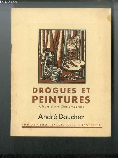 Drogues et peintures n° 57 - André Dauchez par André Chevrillon, L'embelle, Village de la Palud, Gravures