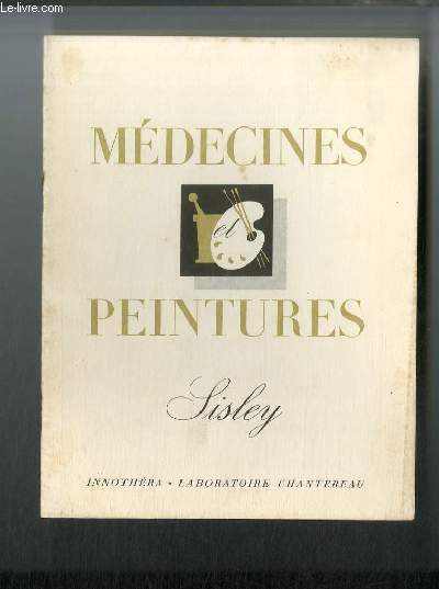 Mdecines et peintures n 69 - Sisley 1839-1899 par Emmanuel Fougerat
